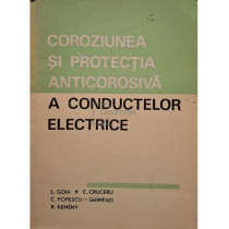 Coroziunea si protectia anticorosiva a conductelor electrice