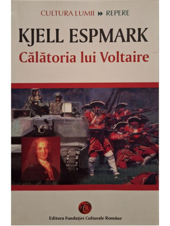 Kjell Espmark - Calatoria lui Voltaire - 2006 - Brosata