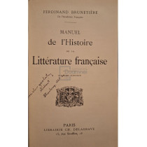 Manuel de l'Histoire de la Litterature francaise, sixieme edition