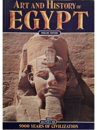 Alberto Carlo Carpiceci - Art and history of Egypt - 1996 - Brosata