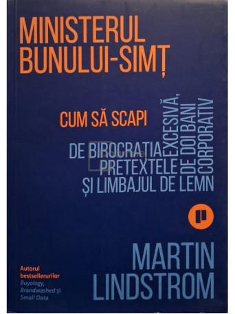 Martin Lindstrom - Ministerul bunului-simt - 2021 - Brosata