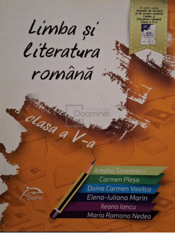 Amalia Stoenescu - Limba si literatura romana clasa a V-a - 2017 - Brosata