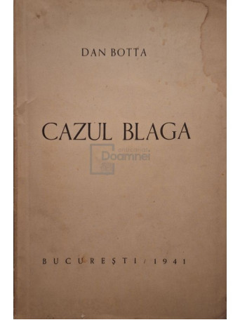 Dan Botta - Cazul Blaga - 1941 - Brosata