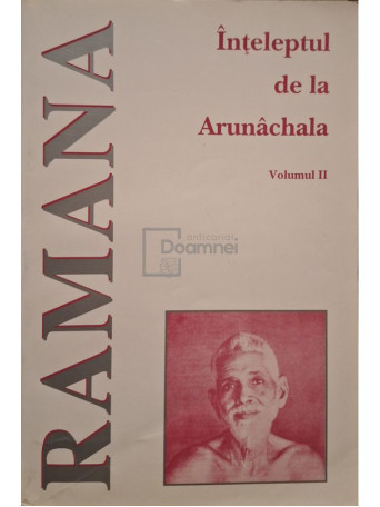 Sri Ramana Maharshi - Inteleptul de la Arunachala, vol. 2 - 1989 - Brosata