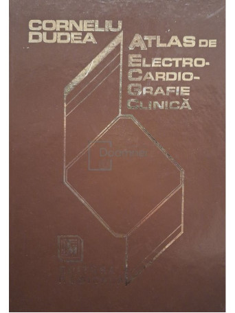 Corneliu Dudea - Atlas de electrocardiografie clinica, colegat 2 carti - 1997 - Brosata