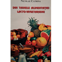 Din tainele alimentatiei lacto-vegetariene