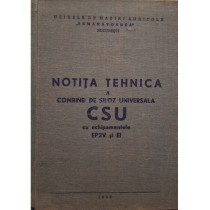 Notita tehnica a combinei de siloz universala CSU cu echipamentele EP2V si EI