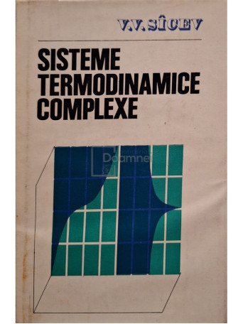 V. V. Sicev - Sisteme termodinamice complexe - 1982 - Cartonata