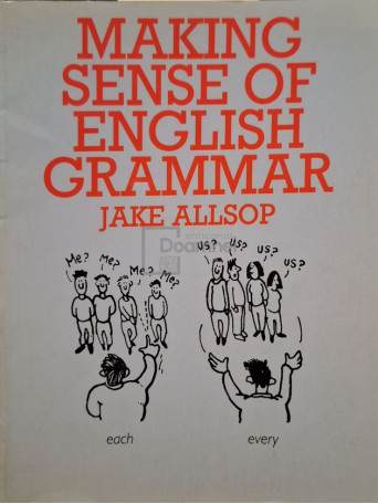 Jake Allsop - Making sense of english grammar - 1990 - Brosata