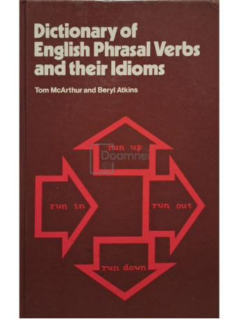 Tom McArthur - Dictionary of english phrasal verbs and their idioms - 1980 - Cartonata