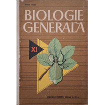 Biologie generala - Manual pentru clasa a XI-a