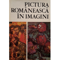 Pictura romaneasca in imagini