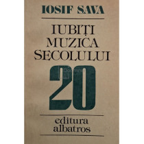 Iubiti muzica secolului 20