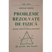 Probleme rezolvate de fizica, vol. 4