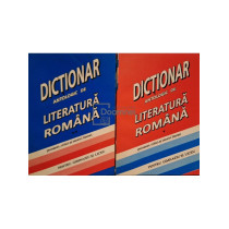 Dictionar antologic de literatura romana, 2 vol.