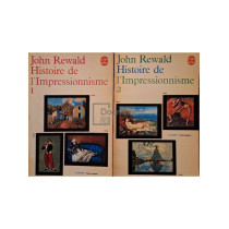 Histoire de l'impressionnisme, 2 vol.