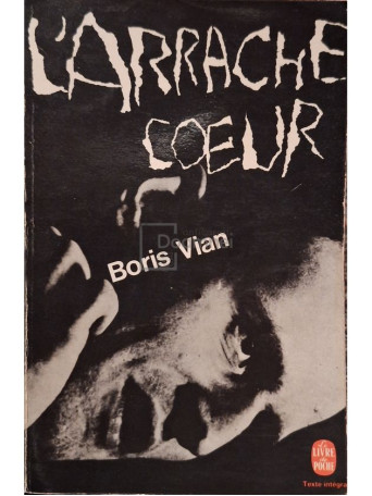 Boris Vian - L'arrache coeur - 1972 - Brosata