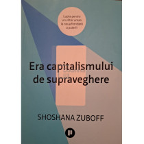 Era capitalismului de supraveghere