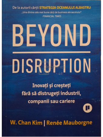 W. Chan Kim - Beyond disruption - 2023 - Brosata