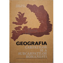 Geografia Carpatilor si a Subcarpatilor Romanesti