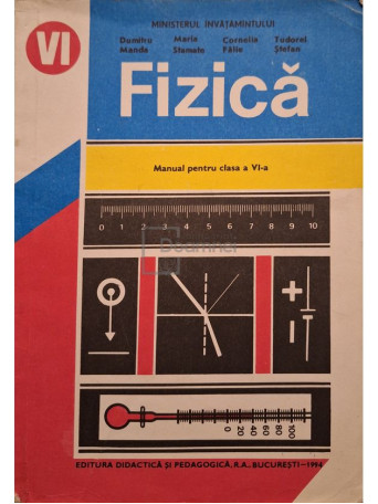 Dumitru Manda - Fizica - Manual pentru clasa a VI-a - 1994 - Brosata