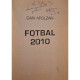 Dan Apolzan - Fotbal 2010 (semnata) - 2010 - Brosata