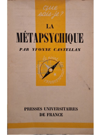 Yvonne Castellan - La metapsychique - 1955 - Brosata