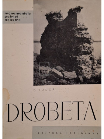 D. Tudor - Drobeta - 1965 - Brosata