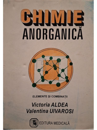 Victoria Aldea - Chimie anorganica - 1999 - Brosata