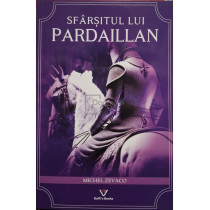 Sfarsitul lui Pardaillan