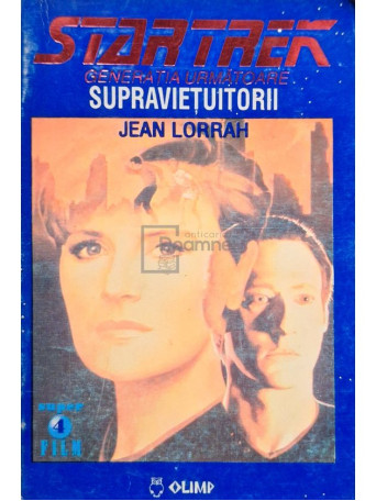 Jean Lorrah - Star trek: generatia urmatoare - Supravietuitorii - 1995 - Brosata