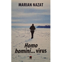 Homo homini... virus