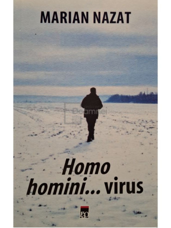 Marian Nazat - Homo homini... virus - 2022 - Brosata