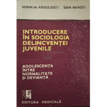 Introducere in sociologia delicventei juvenile