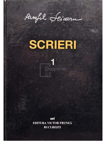 Pamfil Seicaru - Scrieri, vol. 1 - 2001 - Cartonata