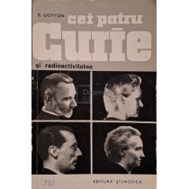 Cei patru Curie si radioactivitatea