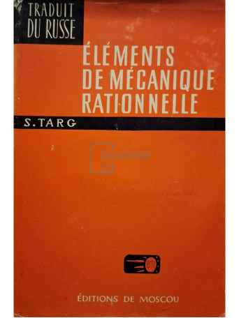 S. Targ - Elements de mecanique rationnelle - 1975 - Cartonata