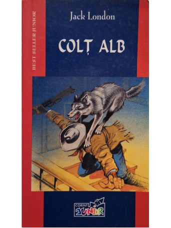 Jack London - Colt alb - 2004 - Brosata