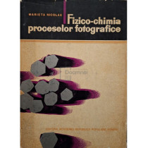 Fizico-chimia proceselor fotografice