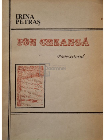 Irina Petras - Ion Creanga povestitorul - 1992 - Brosata