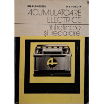 Acumulatoare electrice - Intretinere si reparare