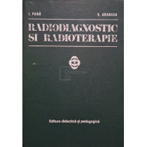 Radiodiagnostic si radioterapie