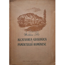 Alcatuirea geologica a pamantului romanesc