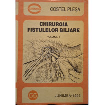 Chirurgia fistulelor biliare, vol. 1