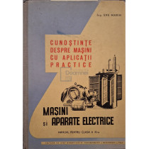 Masini si aparate electrice - Manual pentru clasa a XI-a