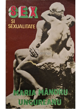 Maria Mandru - Sex si sexualitate - 1994 - Brosata