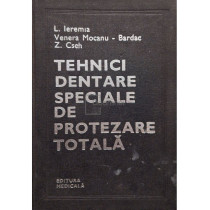 Tehnici dentare speciale de protezare totala