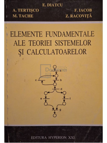 E. Diatcu - Elemente fundamentale ale teoriei sistemelor si calculatoarelor - 1997 - Brosata