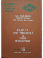 Practica epidemiologica in bolile transmisibile