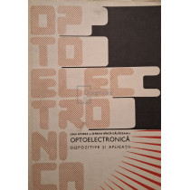 Optoelectronica - Dispozitive si aplicatii